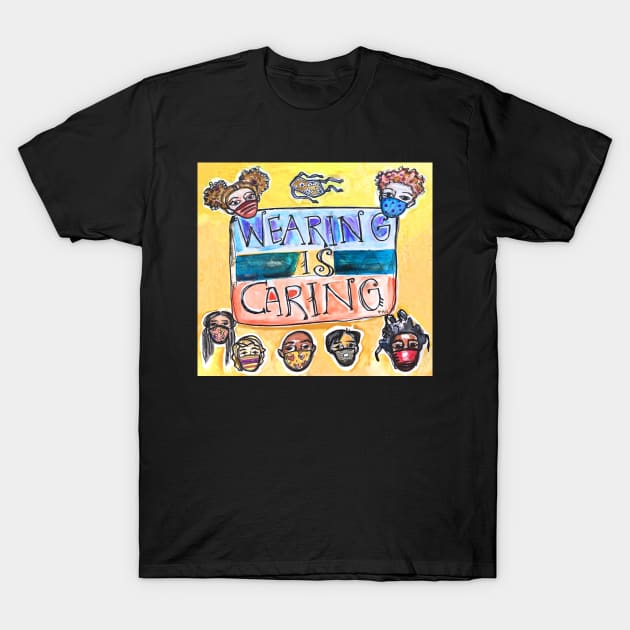 Wearing is Caring (square option) T-Shirt by BethanneHill